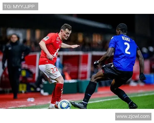 法甲焦点战布雷斯特主场拼命保级摩纳哥伤病困扰难以取胜